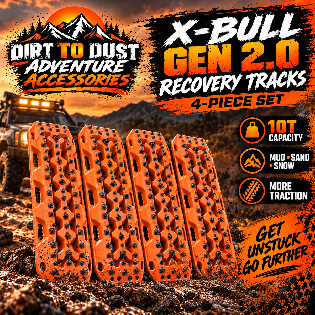 Dirt to Dust promotional artwork showing an orange four-piece set of X-BULL Gen 2.0 recovery tracks.