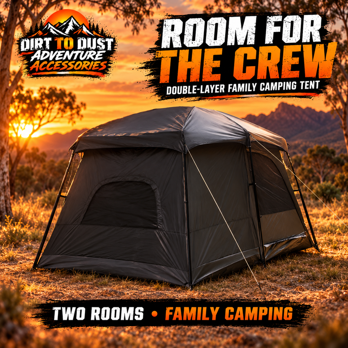 Double-layer family cabin tent with two bedrooms and living area, branded Dirt to Dust Adventure Accessories hero image.