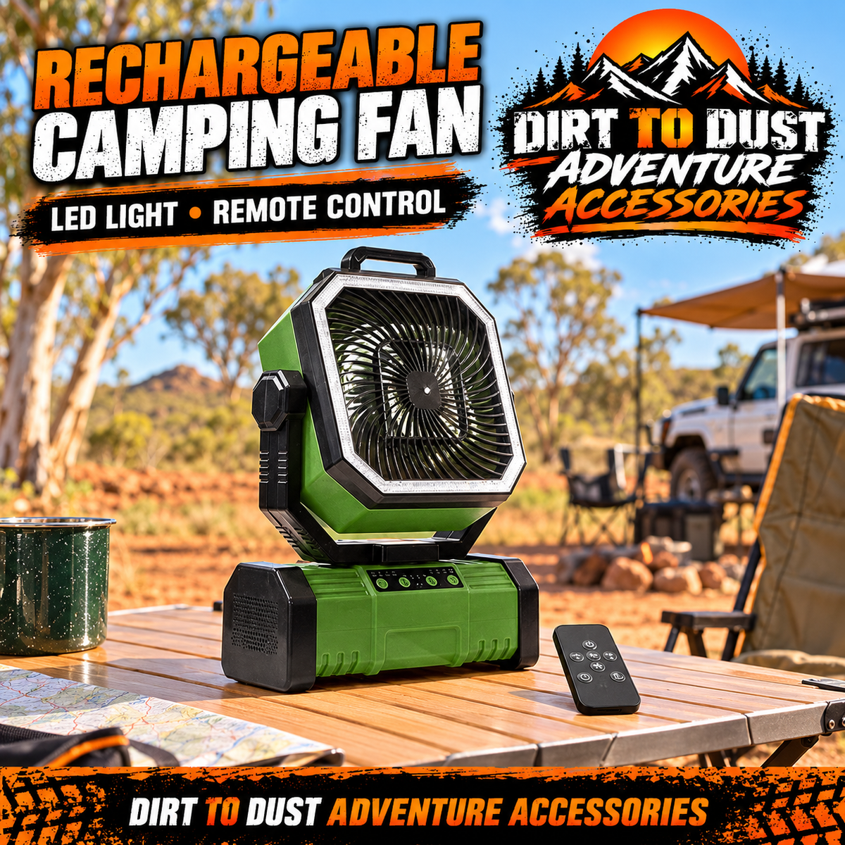 Green rechargeable camping fan with one base, LED light rim and remote, in a bright outdoor Dirt to Dust Adventure Accessories advertisement