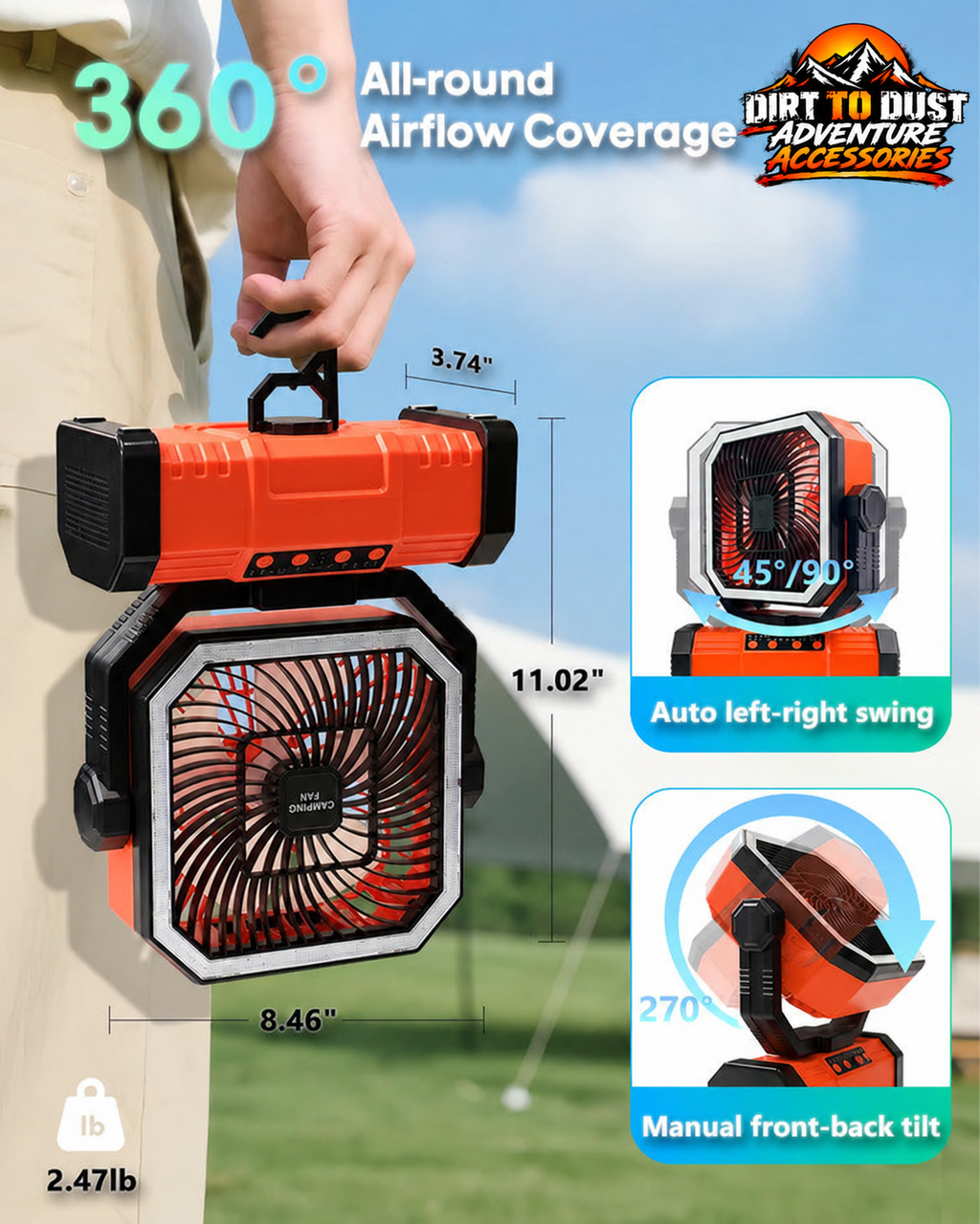 Orange rechargeable camping fan showing airflow coverage, oscillation, tilt and dimensions with Dirt to Dust Adventure Accessories branding