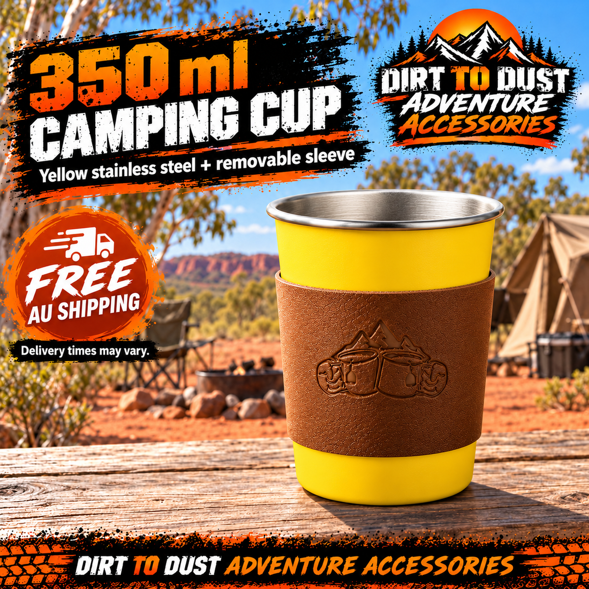 Dirt to Dust Adventure Accessories yellow 350 ml stainless steel camping cup with removable sleeve, free Australian shipping.
